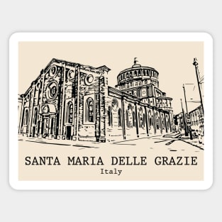 Santa Maria delle Grazie - Italy Magnet
